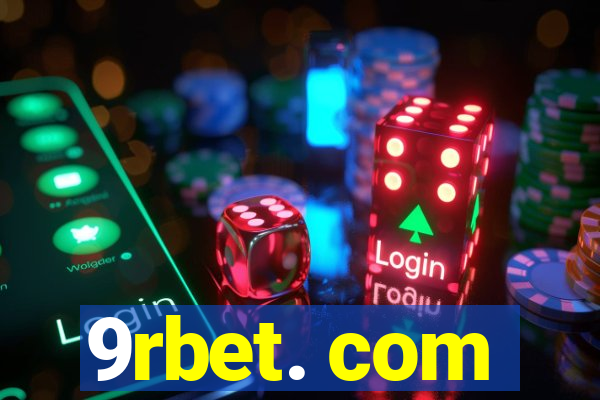 9rbet. com